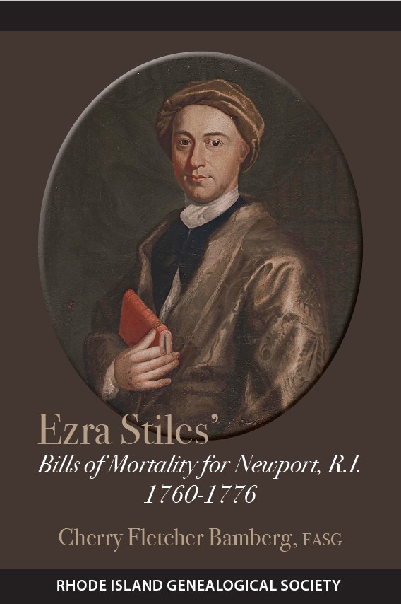 Ezra Stiles' Bills of Mortality for Newport, R.I. 1760-1776