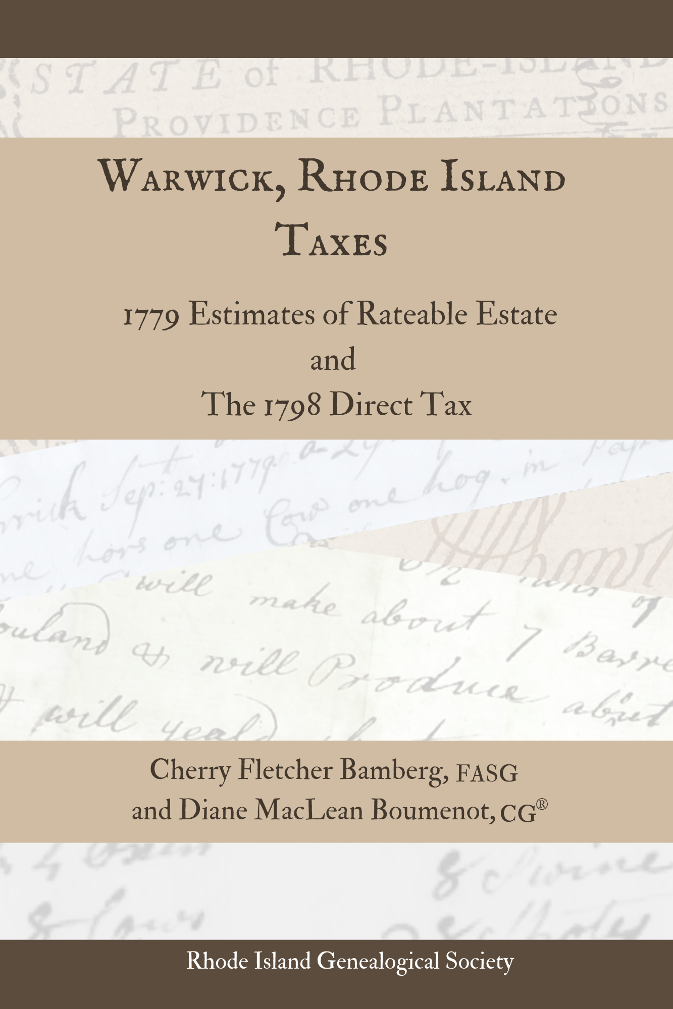 Warwick, Rhode Island Taxes: 1779 Estimates of Rateable Estate and the 1798 Direct Tax
