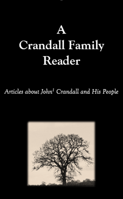A Crandall Family Reader: Articles about John Crandall and His People